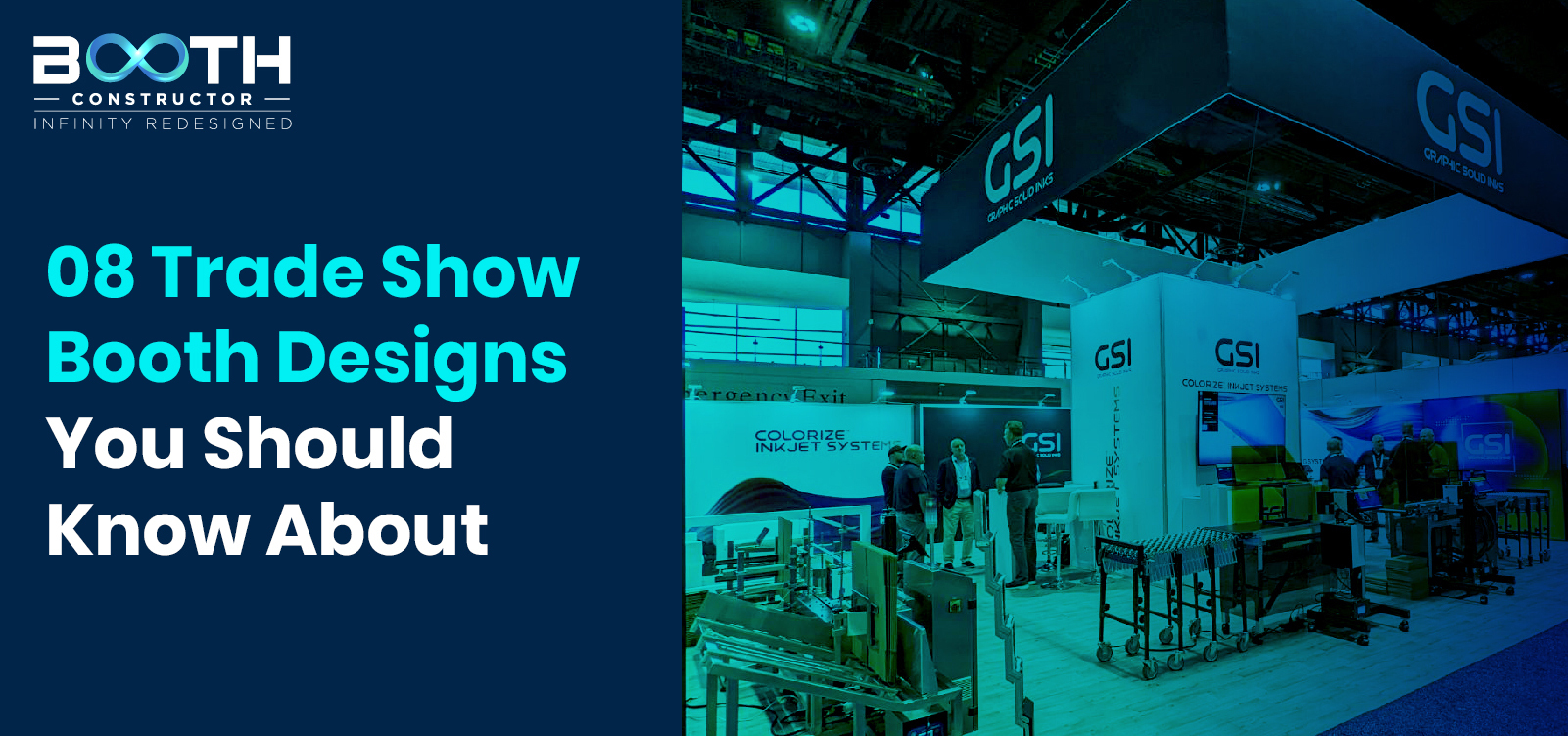 08 Trade Show Booth Designs That You Must Make Note Of In 2026