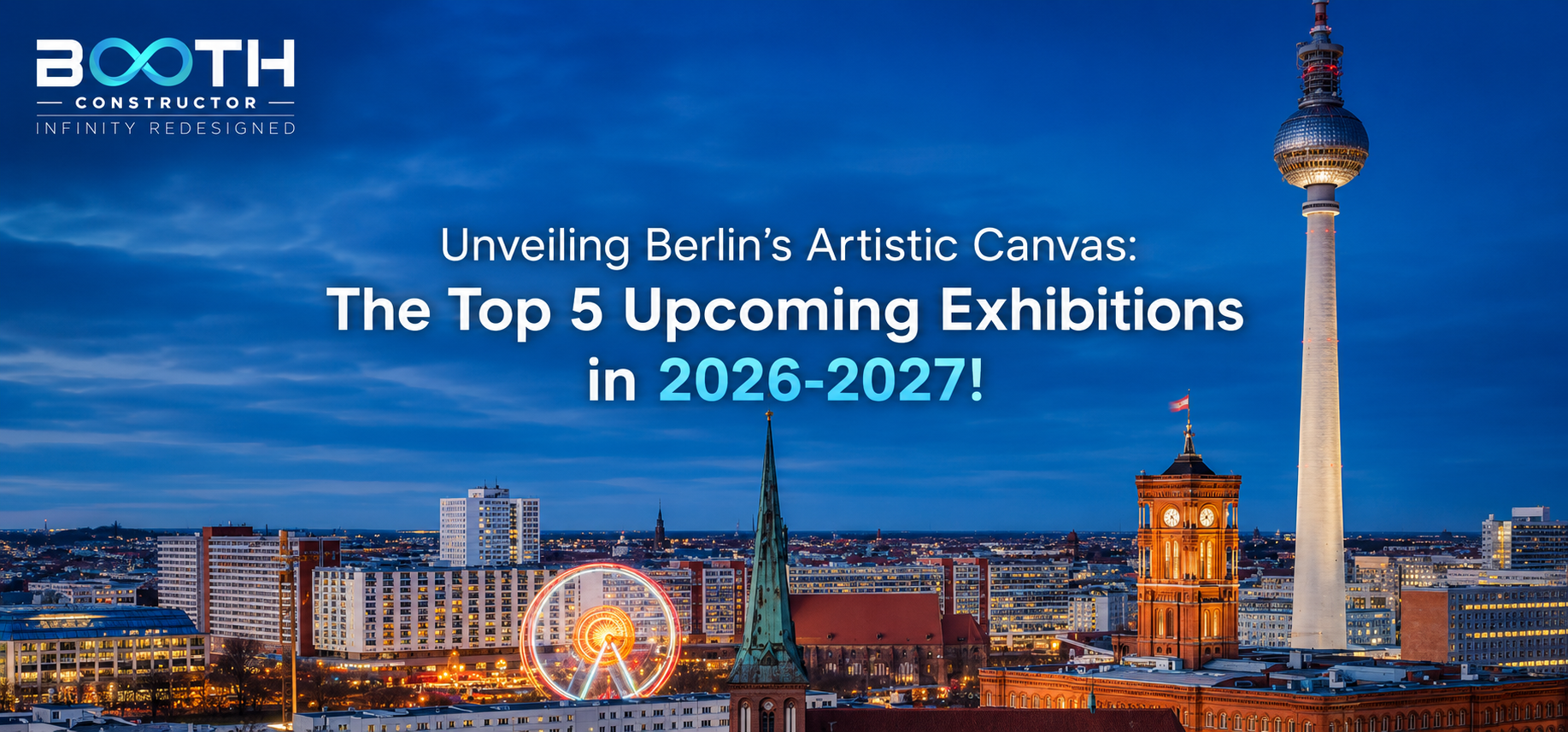Unveiling Berlin's Artistic Canvas: The Top 5 Upcoming Exhibitions in 2026-2027!