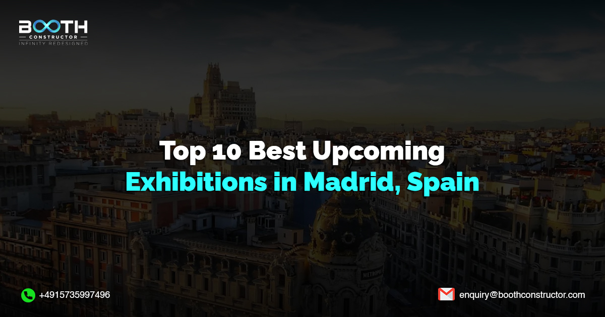 Top 10 Best Upcoming Exhibitions in Madrid, Spain