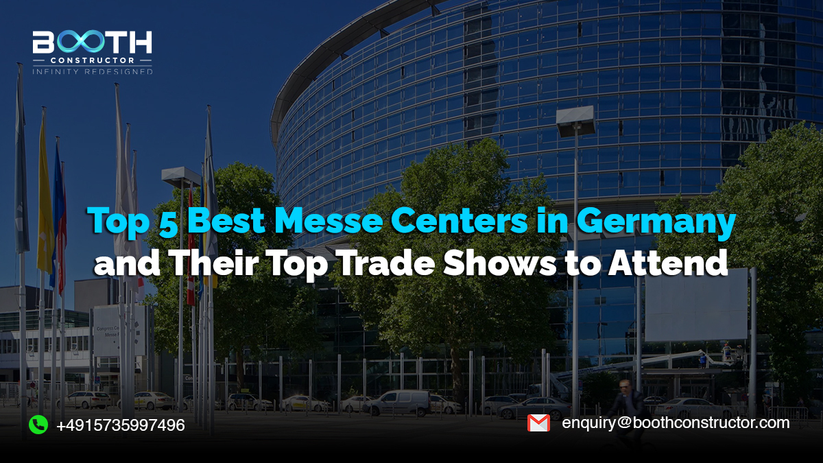 Top 5 Messe Centres in Germany